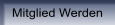 Mitglied Werden